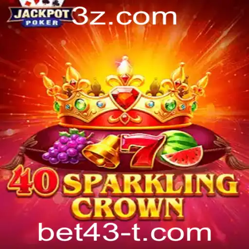 Explorando o Universo de 40SparklingCrown: Regras, Gameplay e Atualizações